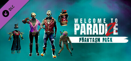 Welcome to ParadiZe - Phantasm Cosmetic Pack cover art