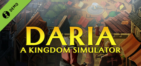 Daria: A Kingdom Simulator Demo cover art