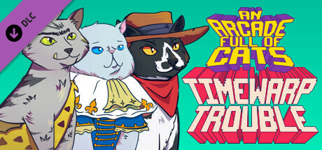 An Arcade Full of Cats: TimeWarp Trouble cover art