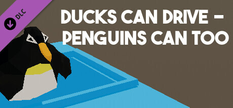 Ducks Can Drive - Penguins Can Too cover art