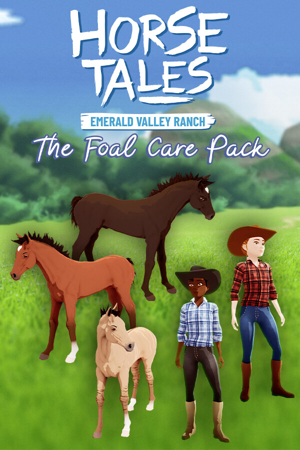 The Foal Care Pack - Horse Tales: Emerald Valley Ranch for steam