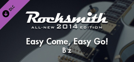 Rocksmith 2014 - B'z - Easy Come, Easy Go! cover art