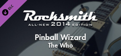 Rocksmith 2014 - The Who - Pinball Wizard cover art