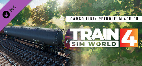 Train Sim World® 4: Cargo Line Vol. 1 - Petroleum Add-On cover art