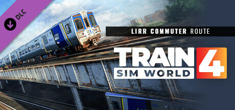 Train Sim World® 4: LIRR Commuter: New York - Long Beach, Hempstead & Hicksville Route Add-On cover art