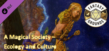 Fantasy Grounds - A magical Society - Ecology and Culture cover art