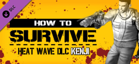 Heat Wave DLC - Kenji's pack