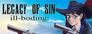 Legacy of Sin ill-boding