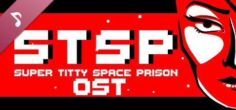 STSP: Super Titty Space Prison Soundtrack cover art