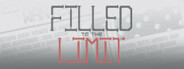 Filled to the Limit System Requirements