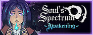 Soul's Spectrum: Awakening System Requirements