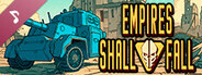 Empires Shall Fall Soundtrack