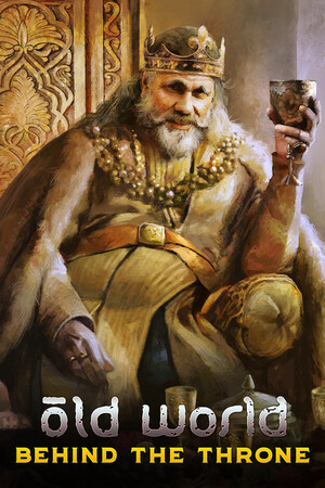 Old World - Behind the Throne