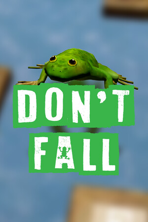 Don't Fall