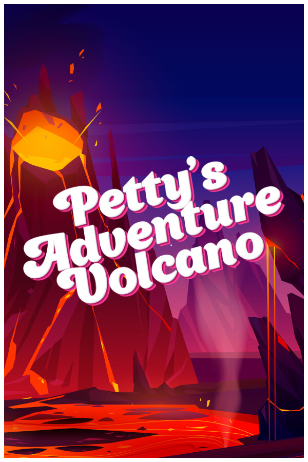 Petty's Adventure: Volcano for steam