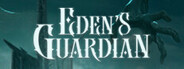 Eden's Guardian System Requirements