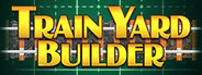 Train Yard Builder Playtest