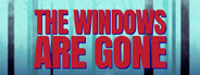 Can I Run The Windows Are Gone?