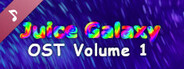 Juice Galaxy Soundtrack Volume 1
