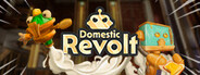 Domestic Revolt System Requirements