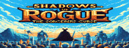 Shadows of Rogue: The Sorcerer's Curse