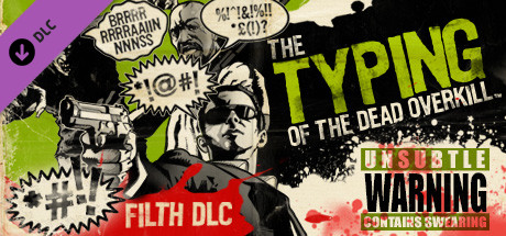 The Typing of the Dead: Overkill - Filth DLC cover art