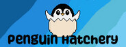 Penguin Hatchery System Requirements