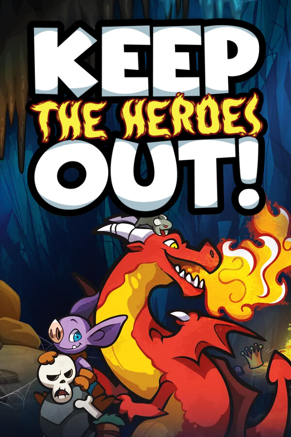 Keep the Heroes Out