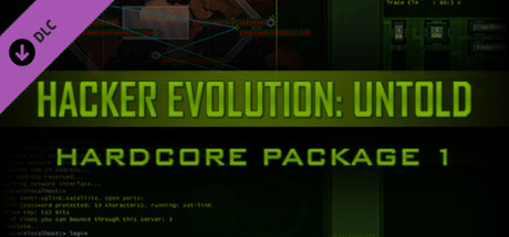 Hardcore Package Part 1 / for Hacker Evolution: Untold