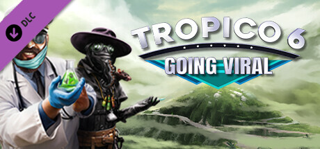 Tropico 6 - Going Viral cover art