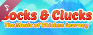 Bocks and Clucks: The Music of Chicken Journey