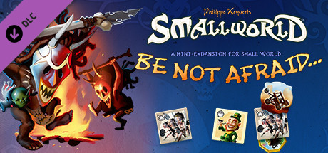 View Small World 2 - Be Not Afraid... on IsThereAnyDeal