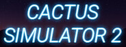 Cactus Simulator 2 System Requirements