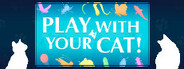 Play With Your Cat! - A Virtual Toy Box System Requirements