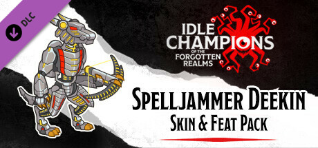 Idle Champions - Spelljammer Deekin Skin & Feat Pack cover art