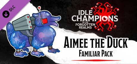 Idle Champions - Aimee the Duck Familiar Pack cover art