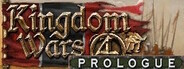 Kingdom Wars 4 - Prologue System Requirements