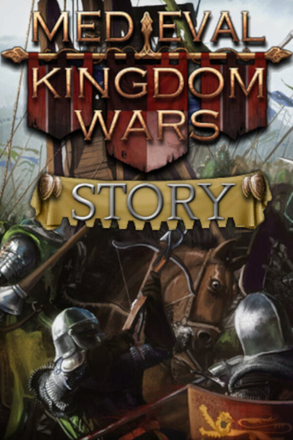 Medieval Kingdom Wars Story for steam Medieval Kingdom Wars Story for steam