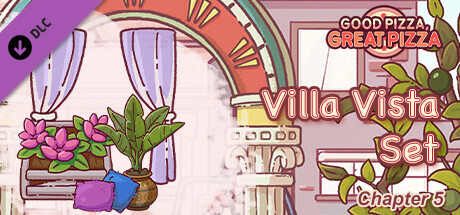 Good Pizza, Great Pizza - Villa Vista Set - Chapter 5 cover art