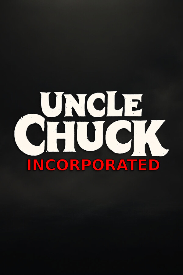 Uncle Chuck Incorporated for steam
