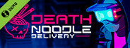 Death Noodle Delivery Demo
