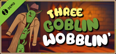 Three Goblin Wobblin' Demo cover art