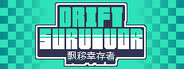 Drift Survivor System Requirements