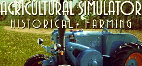 Agricultural Simulator: Historical Farming cover art