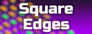 Square Edges