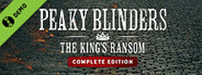 Peaky Blinders: The King's Ransom Demo