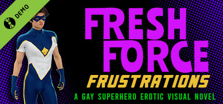 The Coming End: Fresh Force Frustrations (A Gay Superhero Visual Novel) Demo cover art