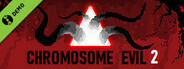 Chromosome Evil 2 Demo