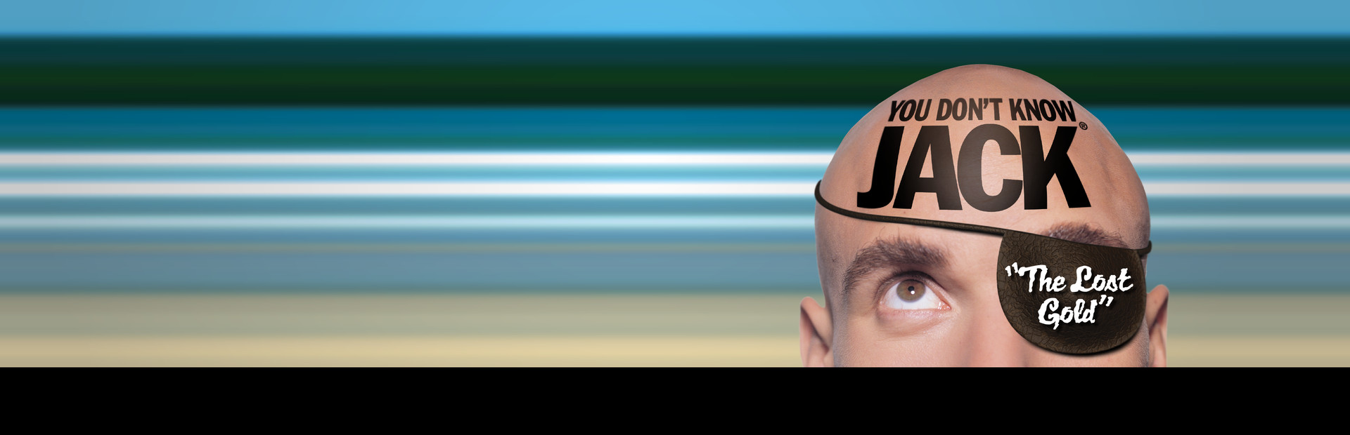 YOU DON'T KNOW JACK Vol. 6 The Lost Gold