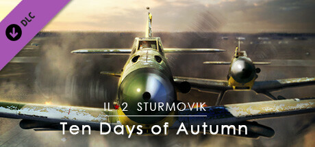 IL-2 Sturmovik: Ten Days of Autumn Campaign cover art